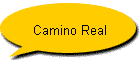 Camino Real